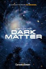 Watch The Hunt for Dark Matter (Short 2017) 123moviesFree