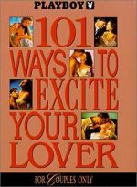 Watch Playboy: 101 Ways to Excite Your Lover 123moviesFree