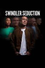 Watch Swindler Seduction 123moviesFree