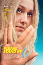 Watch Please Stand By 123moviesFree