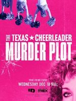 Watch The Texas Cheerleader Murder Plot 123moviesFree