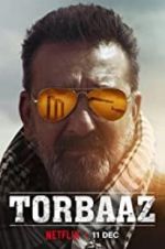 Watch Torbaaz 123moviesFree