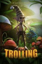 Watch Trolling 123moviesFree