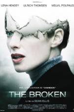Watch The Broken 123moviesFree