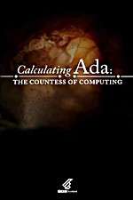 Watch Calculating Ada: The Countess of Computing 123moviesFree