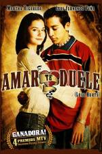 Watch Amar te duele 123moviesFree