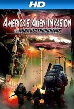 Watch America\'s Alien Invasion: The Lost UFO Encounters 123moviesFree