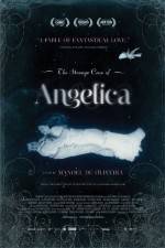 Watch The Strange Case of Angelica 123moviesFree