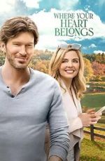 Watch Where Your Heart Belongs 123moviesFree