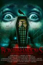 Watch Box of Shadows 123moviesFree