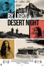 Watch By Light of Desert Night 123moviesFree