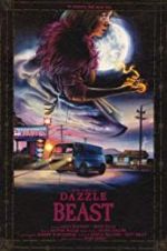Watch Dazzle Beast 123moviesFree