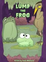 Watch Lump the Frog (Short 2023) 123moviesFree