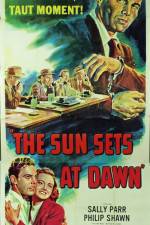 Watch The Sun Sets at Dawn 123moviesFree