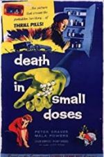 Watch Death in Small Doses 123moviesFree