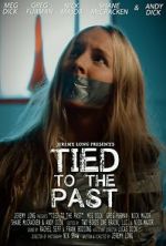 Watch Tied to the Past (Short 2017) 123moviesFree