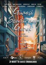Watch Günesi Söndürmem Gerek 123moviesFree