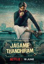 Watch Jagame Thandhiram 123moviesFree