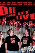 Watch Die and Let Live 123moviesFree