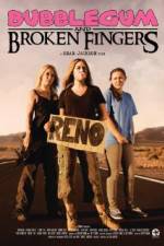 Watch Bubblegum & Broken Fingers 123moviesFree