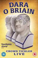 Watch Dara O Briain Crowd Tickler 123moviesFree