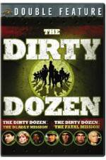Watch Dirty Dozen: The Deadly Mission 123moviesFree
