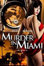 Watch Murder in Miami 123moviesFree