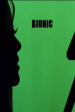 Watch Bionic 123moviesFree