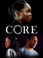 Watch Core 123moviesFree