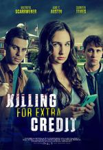 Watch Killing for Extra Credit 123moviesFree