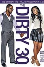 Watch The Dirty 30 123moviesFree