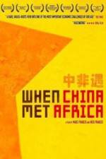 Watch When China Met Africa 123moviesFree