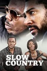 Watch Slow Country 123moviesFree