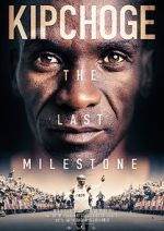 Watch Kipchoge: The Last Milestone 123moviesFree