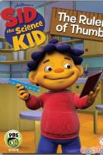 Watch Sid The Science Kid The Ruler Of Thumb 123moviesFree
