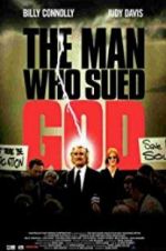 Watch The Man Who Sued God 123moviesFree