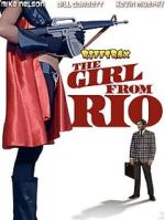 Watch RiffTrax: The Girl from Rio 123moviesFree