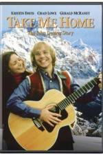 Watch Take Me Home The John Denver Story 123moviesFree