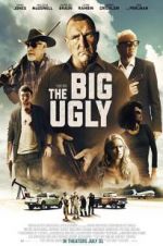 Watch The Big Ugly 123moviesFree