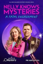 Watch Nelly Knows Mysteries: A Fatal Engagement 123moviesFree