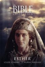 Watch The Bible Collection: Esther 123moviesFree