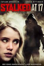 Watch Stalked at 17 123moviesFree