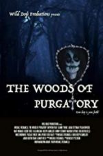 Watch The Woods of Purgatory 123moviesFree