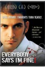 Watch Everybody Says I'm Fine! 123moviesFree