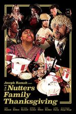 Watch A Nutters Family Thanksgiving (Short 2021) 123moviesFree