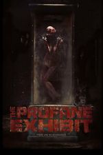Watch The Profane Exhibit 123moviesFree