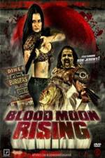 Watch Blood Moon Rising 123moviesFree