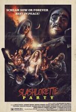 Watch Slashlorette Party 123moviesFree