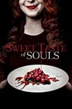 Watch Sweet Taste of Souls 123moviesFree