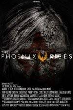 Watch The Phoenix Rises 123moviesFree